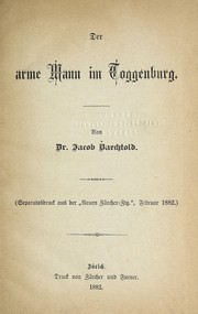 Cover of: Der arme mann im Toggenburg by Jakob Baechtold, Jakob Baechtold