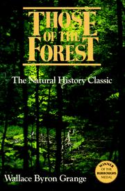 Those of the forest by Wallace Byron Grange