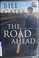 Cover of: The road ahead