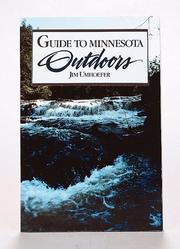 Cover of: Guide to Minnesota outdoors | Jim Umhoefer