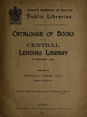 Cover of: Catalogue of books in the Central Lending Library to December, 1906