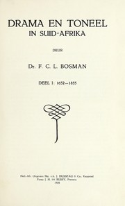 Drama en toneel in Suid-Afrika by F. C. L. Bosman