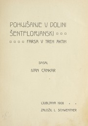 Cover of: Pohujs anje v dolini s entflorjanski, farsa v treh aktih