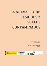 Cover of: La nueva Ley de residuos y suelos contaminados by 