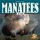 Cover of: Manatees for kids