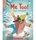 Cover of: Me Too!