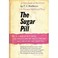 Cover of: The Sugar Pill