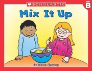 Cover of: Mix It Up