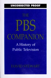 Cover of: The PBS companion: a history of public television