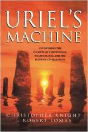 Cover of: Uriel's Machine by Knight, Christopher, Robert Lomas