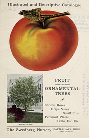 Cover of: Illustrated and descriptive catalogue by Swedberg Nursery