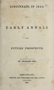 Cover of: Cincinnati in 1841: its early annals and future prospects