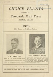 Cover of: Choice plants grown at Sunnyside Fruit Farm: 1920