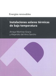 Cover of: Instalaciones solares térmicas de baja temperatura