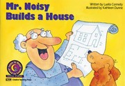 Cover of: Mr. Noisy Builds a House (Learn to Read, Read to Learn)