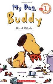 Cover of: My dog, Buddy | David Milgrim
