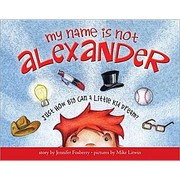 Cover of: My name is not Alexander