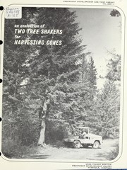 Cover of: An evaluation of two tree shakers for harvesting cones | 