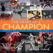 Heart of a Champion by Frank Deford