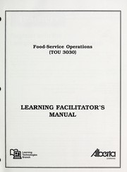 Cover of: Food-service operations (TOU 3030): learning facilitator's manual