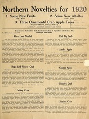 Cover of: Northern novelties for 1920: 1. Some new fruits and a rose: 2. Some new alfalfas and a cereal ; 3. Three ornamental crab apple trees