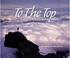 Cover of: To The Top