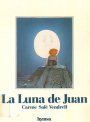 Cover of: LA Luna De Juan