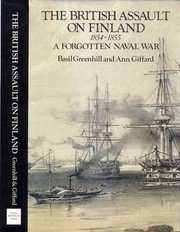 The British assault on Finland, 1854-1855 by Greenhill, Basil.