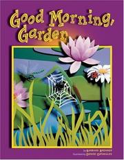 Cover of: Good morning, garden by Barbara Brenner