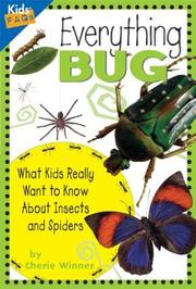 Cover of: Everything Bug by Cherie Winner, Cherie Winner