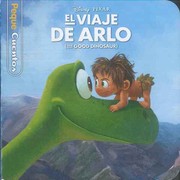 Cover of: El viaje de Arlo: ( The GOOD DINOSAUR)