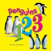 Cover of: Penguins 123 by Kevin Schafer