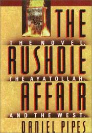 Cover of: The Rushdie affair by Daniel Pipes