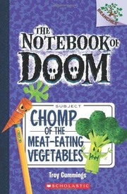 Cover of: Notebook of Doom #4: Chomp of the Meat-eating Vegetables