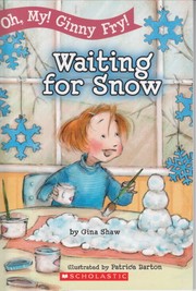 Cover of: Waiting for snow by Gina Shaw