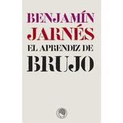 El aprendiz de brujo ; con La dama aventurera by Jarnés, Benjamín