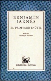 El profesor inútil by Jarnés, Benjamín