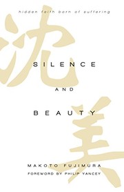 Silence and Beauty by Makoto Fujimura