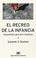 Cover of: El recreo de la infancia