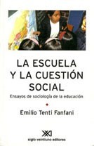 Cover of: La escuela y la cuestión social : ensayos de sociología de la educación