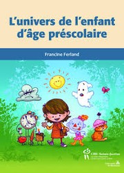 Cover of: L'univers de l'enfant d'âge préscholaire