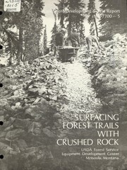 Cover of: Surfacing forest trails with crushed rock