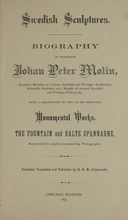 Cover of: Biography of Professor Johan Peter Molin by G.A.M. Liljencrantz