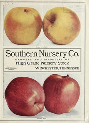 Cover of: Southern Nursery Co., growers and importers of high grade nursery stock