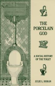The porcelain god by Julie L. Horan