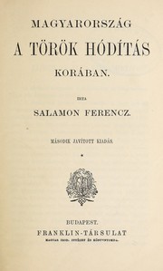 Cover of: Magyarország a török hóditás korában by Ferencz Salamon