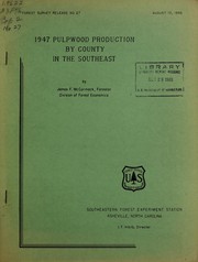 Cover of: 1947 pulpwood production by county in the Southeast