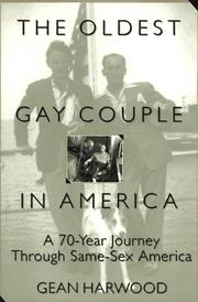 The oldest gay couple in America by Gean Harwood