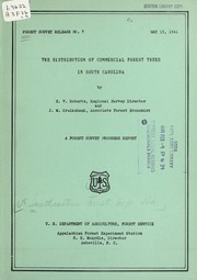 The distribution of commercial forest trees in South Carolina by E. V. Roberts