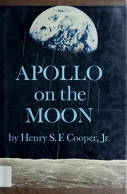 Cover of: Apollo on the moon by Henry S. F. Cooper